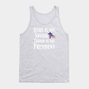 Trump 2024 Jesus is My Savior Trump is My President Tank Top